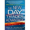 Jon Markman - The New DayTrader Advantage